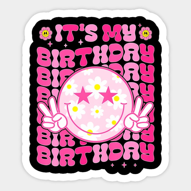 It's My Birthday Women Teens Girls Kid Bday Flower Groovy Sticker by huldap creative